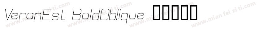 VeranEst BoldOblique字体转换